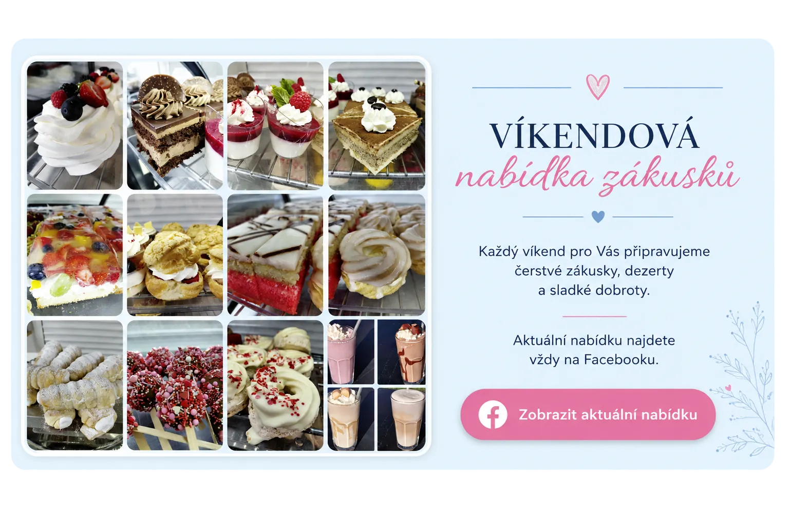 Víkendová nabídka zákusků